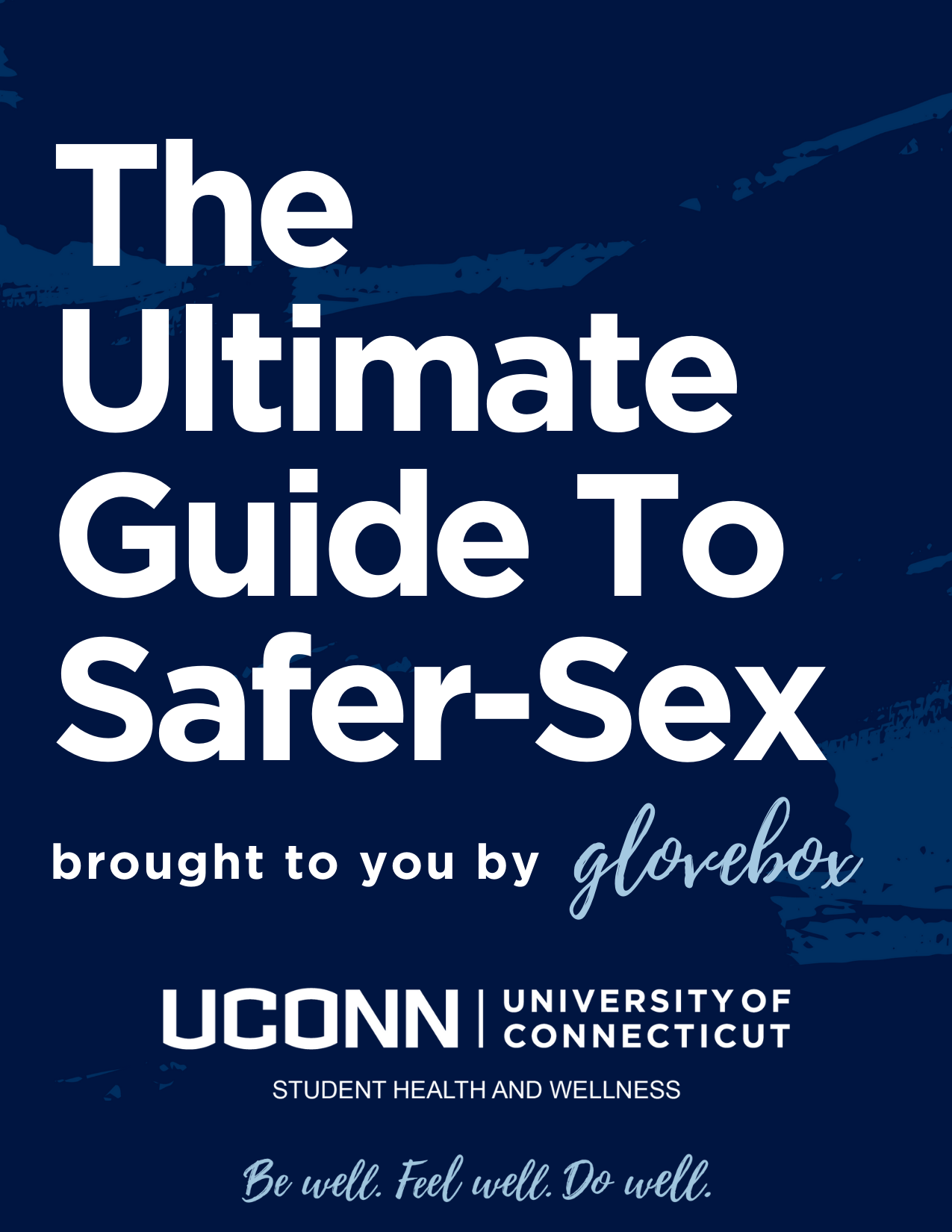 Cover of a UConn Student Health and Wellness ultimate guide to safer sex, brought to you by glovebox.
